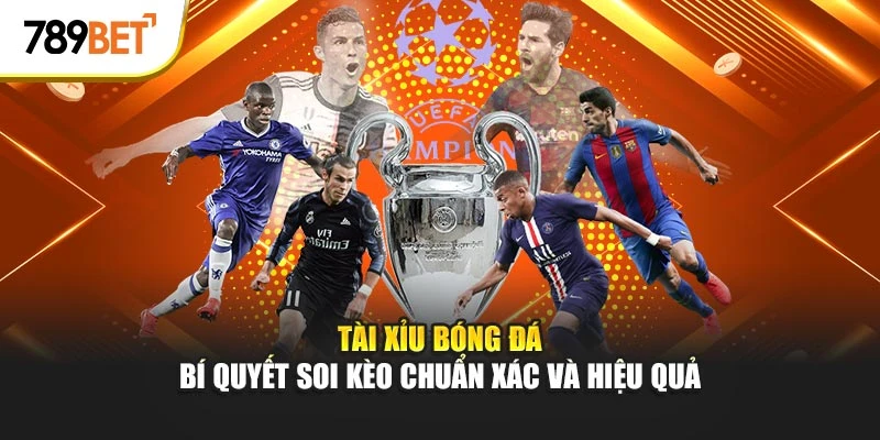 tài xỉu bóng đá tại 789bet