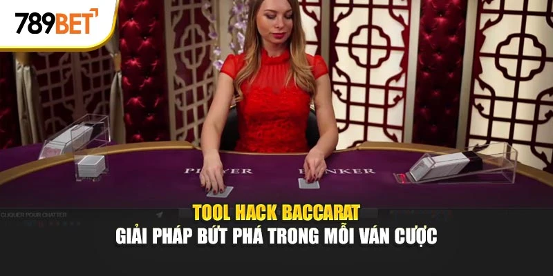 tool hack baccarat